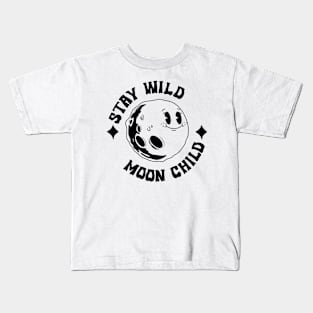 Stay Wild Moon Child Kids T-Shirt